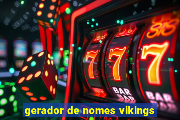 gerador de nomes vikings